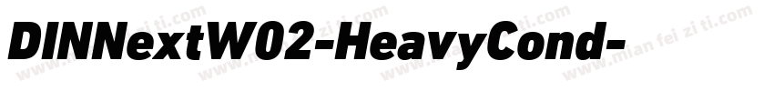 DINNextW02-HeavyCond字体转换