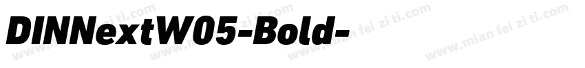 DINNextW05-Bold字体转换