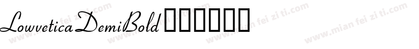 LowveticaDemiBold字体转换
