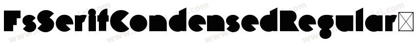 FsSerifCondensedRegular-VnEZ字体转换