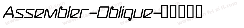 Assembler-Oblique字体转换