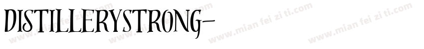 DistilleryStrong字体转换