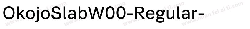 OkojoSlabW00-Regular字体转换