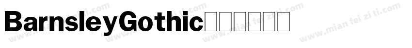 BarnsleyGothic字体转换