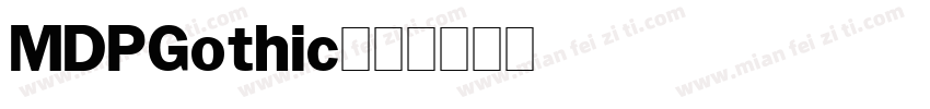 MDPGothic字体转换
