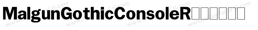MalgunGothicConsoleR字体转换
