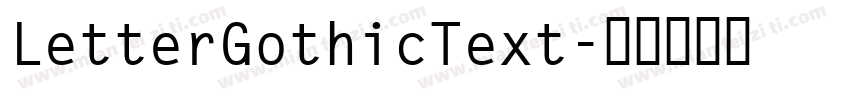 LetterGothicText字体转换