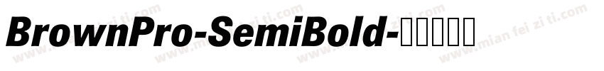 BrownPro-SemiBold字体转换