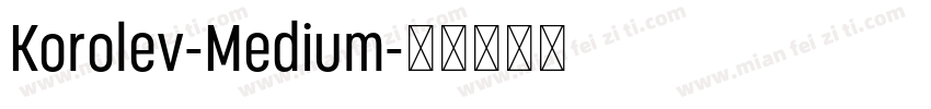 Korolev-Medium字体转换