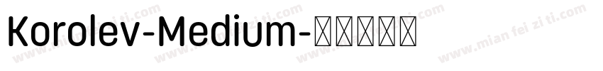 Korolev-Medium字体转换