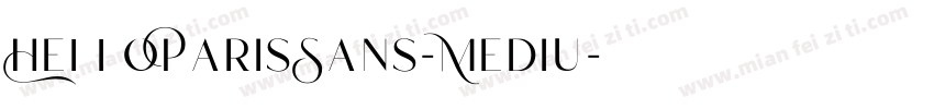 HelloParisSans-Mediu字体转换