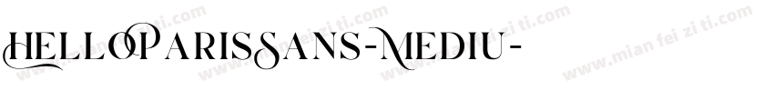 HelloParisSans-Mediu字体转换