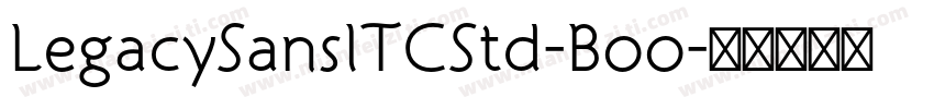 LegacySansITCStd-Boo字体转换