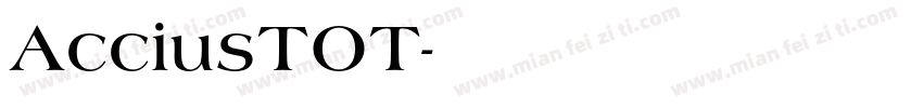AcciusTOT字体转换
