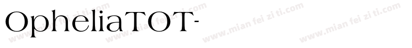 OpheliaTOT字体转换
