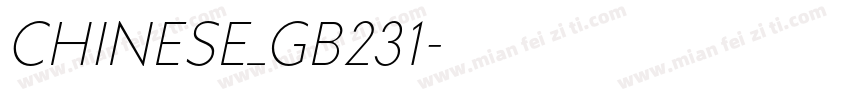 CHINESE_GB231字体转换