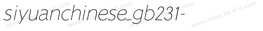 siyuanchinese_gb231字体转换