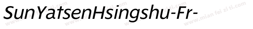 SunYatsenHsingshu-Fr字体转换