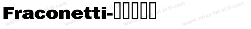 Fraconetti字体转换