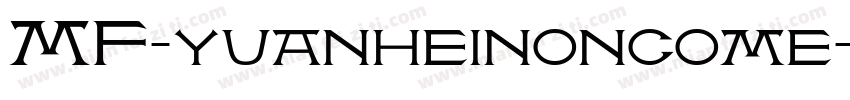 MF-yuanheinoncome字体转换