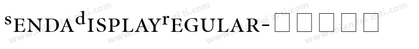 SendaDisplayRegular字体转换