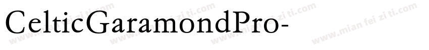 CelticGaramondPro字体转换