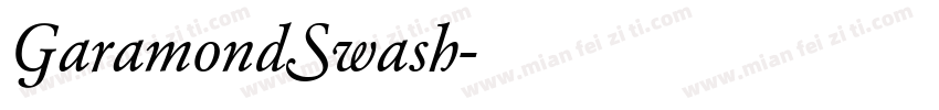 GaramondSwash字体转换