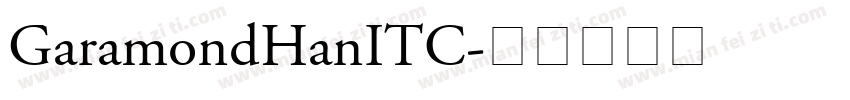 GaramondHanITC字体转换