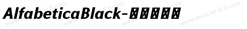 AlfabeticaBlack字体转换