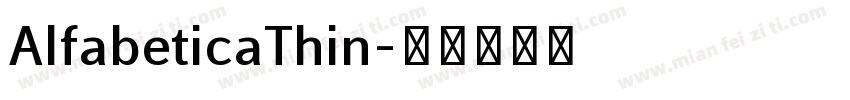 AlfabeticaThin字体转换