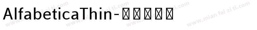 AlfabeticaThin字体转换
