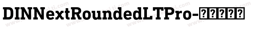 DINNextRoundedLTPro字体转换