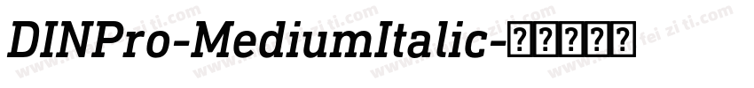 DINPro-MediumItalic字体转换