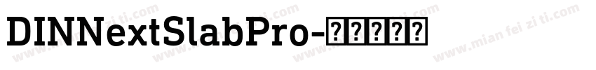 DINNextSlabPro字体转换