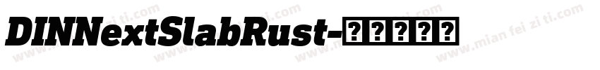 DINNextSlabRust字体转换