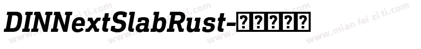 DINNextSlabRust字体转换