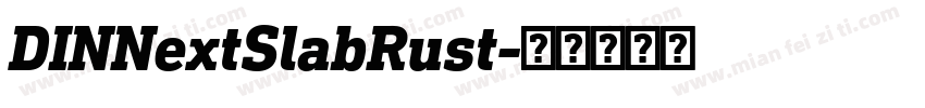 DINNextSlabRust字体转换