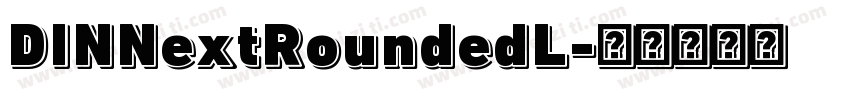 DINNextRoundedL字体转换