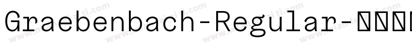 Graebenbach-Regular字体转换