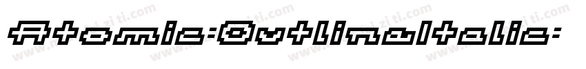 Atomic-OutlineItalic字体转换