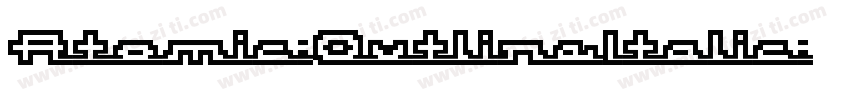 Atomic-OutlineItalic字体转换