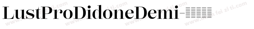 LustProDidoneDemi字体转换