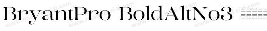 BryantPro-BoldAltNo3字体转换