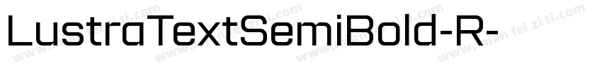 LustraTextSemiBold-R字体转换