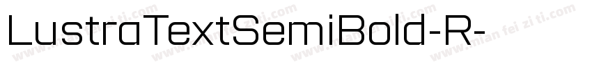 LustraTextSemiBold-R字体转换