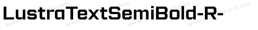 LustraTextSemiBold-R字体转换