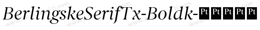 BerlingskeSerifTx-Boldk字体转换