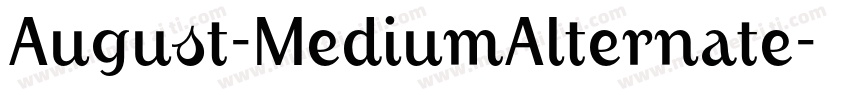 August-MediumAlternate字体转换