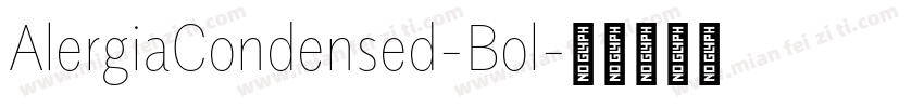 AlergiaCondensed-Bol字体转换