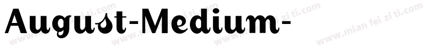 August-Medium字体转换